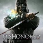 Cover art voor Dishonored. Corvo staat overeind, met zwaard in hand en met zijn masker aan.